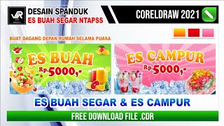 Desain Spanduk Es Buah dan Es Campur Mantappss | With CorelDraw 2022