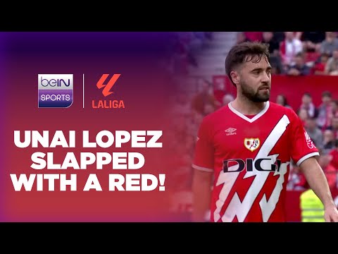 🟥 Unai López SENT OFF for a slap vs Sevilla! | LaLiga 24/25 Moments