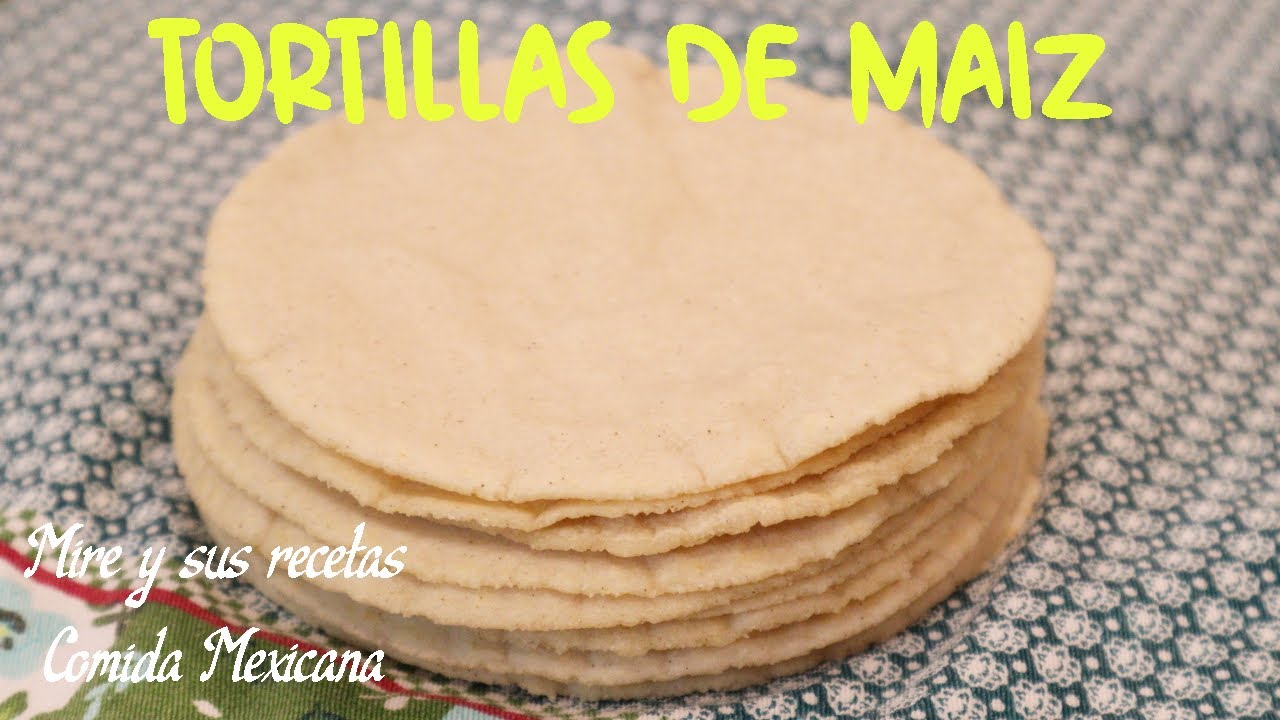 Como Hacer Tortillas de Maíz Caseras Muy Suavecitas y Esponjaditas