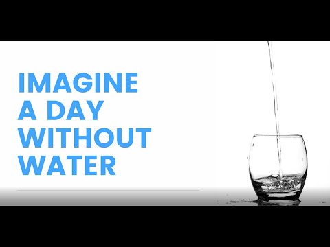 Imagine a Day Without Water 2022