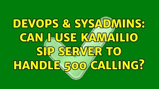Celebrity DevOps & SysAdmins: Can I use Kamailio Sip Server to handle 500 calling? Net Worth