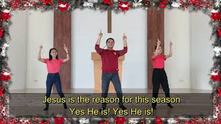 Jesus is the reason for this season (Sunday School Christmas Song)