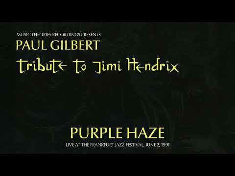 Paul Gilbert - Purple Haze (Tribute To Jimi Hendrix)