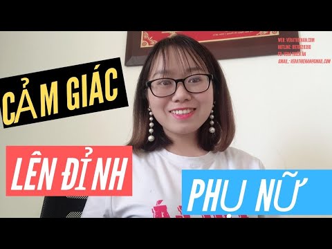 Video: Tại Sao Con Gái Giả Cực Khoái