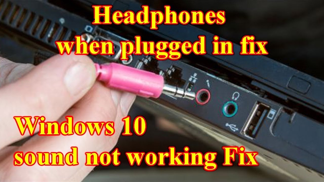 headphone is not working in windows 10