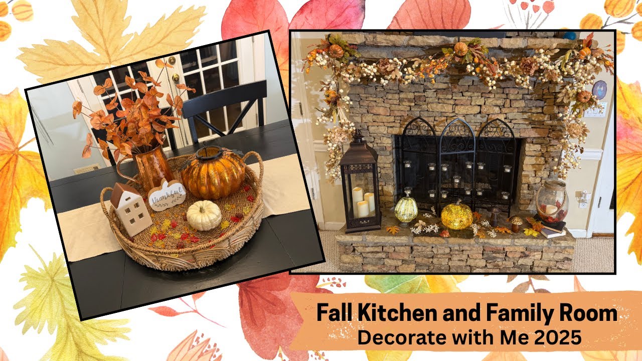 New!!! Fall Kitchen and Family room Decorate with Me 2025 - YouTube