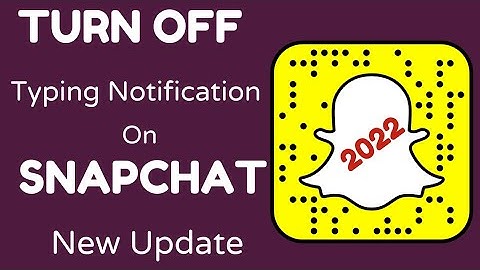 How to Turn Off Typing Notifications on Snapchat|Turn Off Typing Notifications On Snapchat | 2022 |
