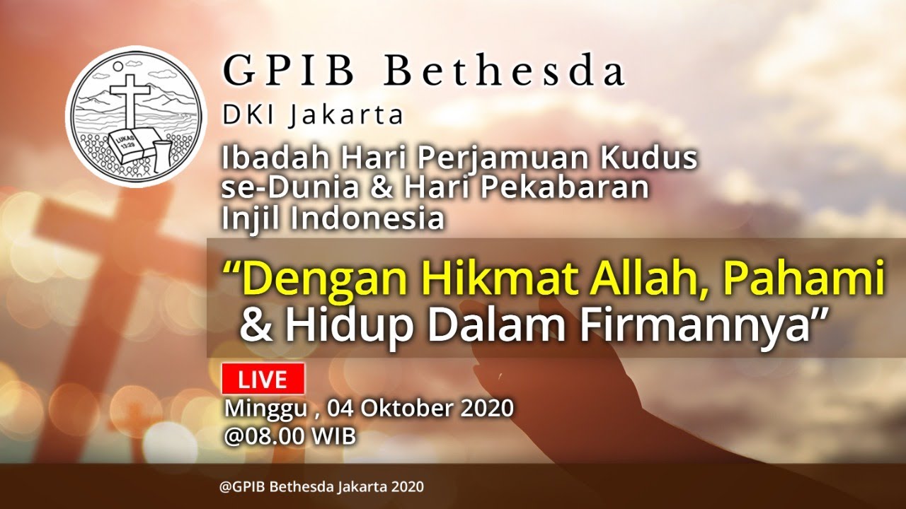 Ibadah Hari Perjamuan Kudus se-Dunia & Hari Pekabaran Injil Indonesia (04 Oktober 2020) - PAGI