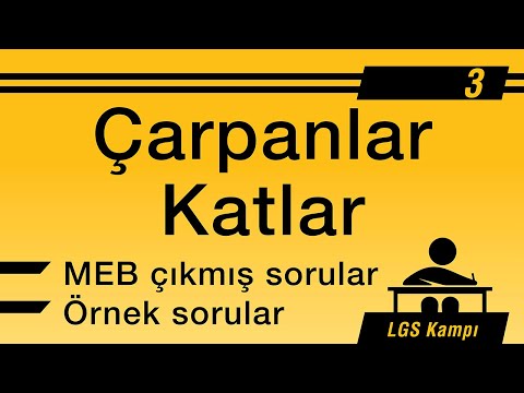 LGS Kampı Matematik - Çarpanlar ve Katlar LGS Çıkmış ve MEB Örnek Sorular