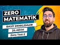 Zero Matematik Kampı | 26.Adım | Basit Denklemler | Zero Test-2 | Başlangıç Serisi | #merthoca