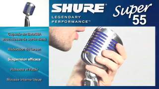 SHURE SUPER 55 CLASSIC COLLECTION