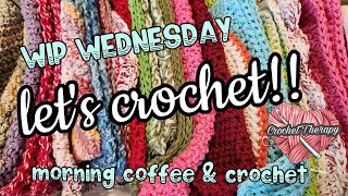 Lets Crochet!! WIP WEDNESDAY