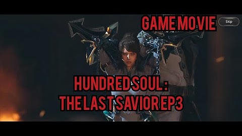 Hundred Soul The last Savior ep3,#Phanheang Gaming