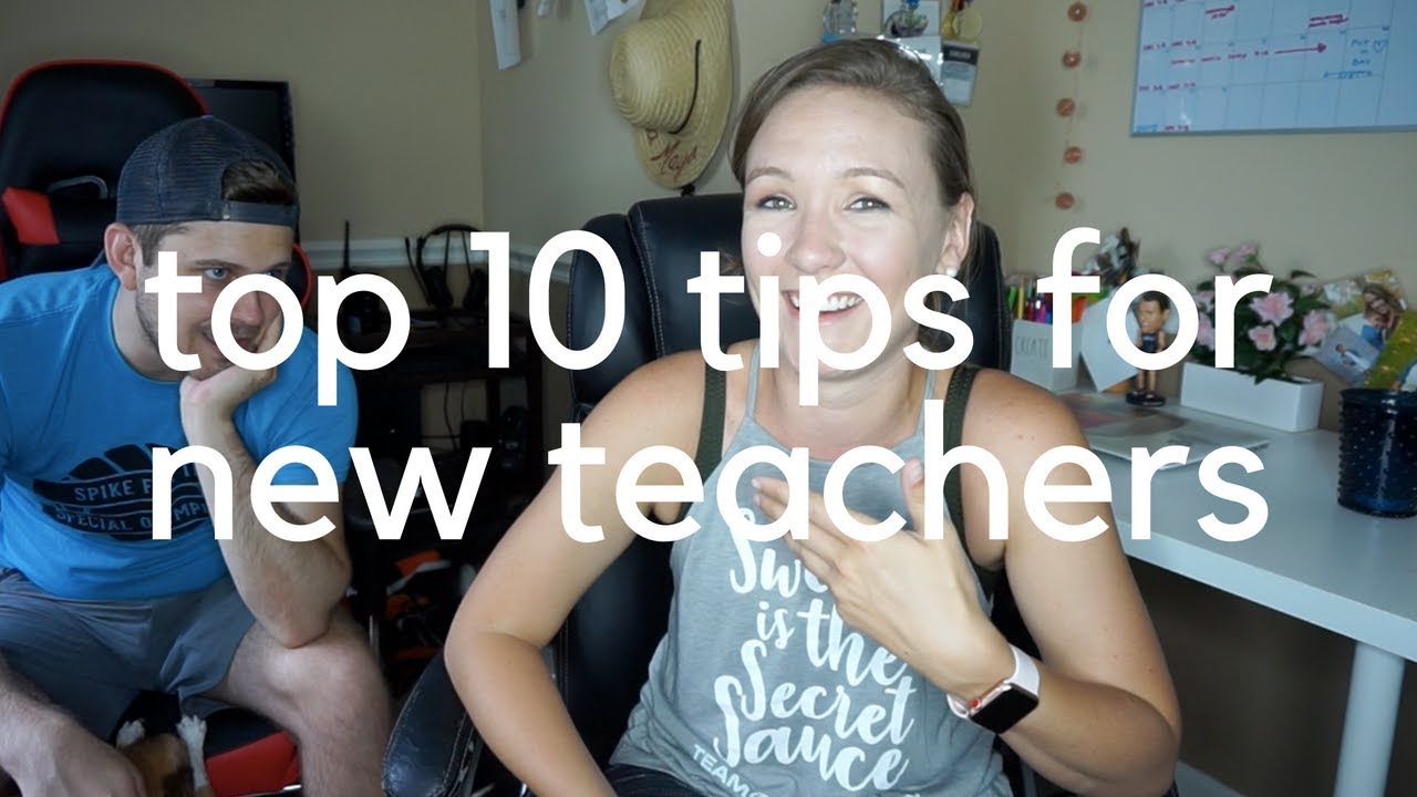 TOP 10 TIPS FOR NEW TEACHERS - YouTube