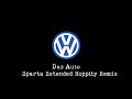 Volkswagen Das Auto Sparta Extended Hoppity Remix V2