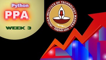 Python Week 3 PPA   //  IITM BS Online Degree Program  ||  Foundation