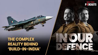 The LCA Tejas Saga: A Flight From Frustration To Fulfillment | In Our Defence, S2, Ep 05