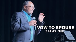 Vow | Vows to Spouse | Charles Dukes