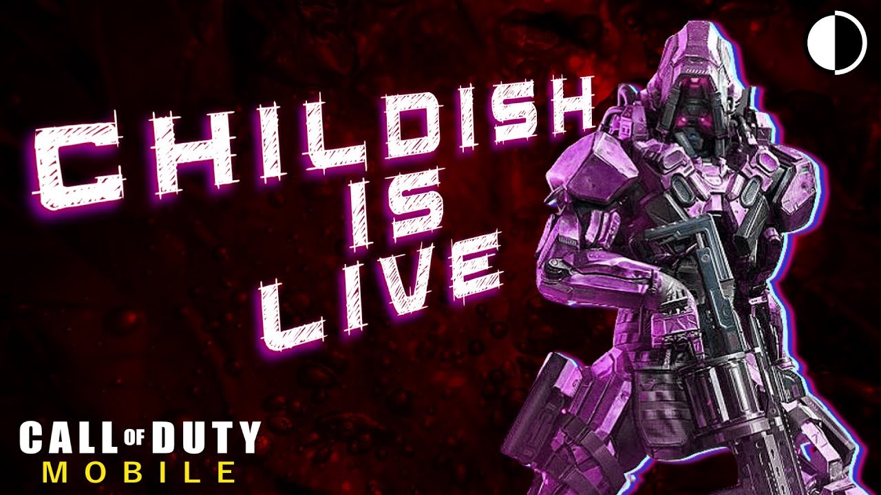 Cod Mobile | Chill Stream | Commands !chillar !rip !baap !commands! |  Childishyt