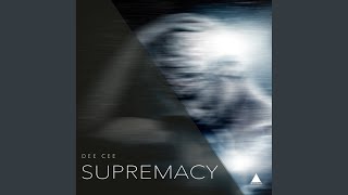 Supremacy (Original Mix)