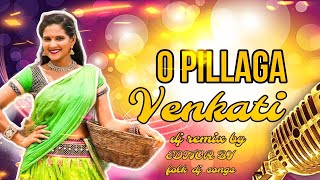 O PILLAGA VENKATI REMIX BY @Folk_dj_remix