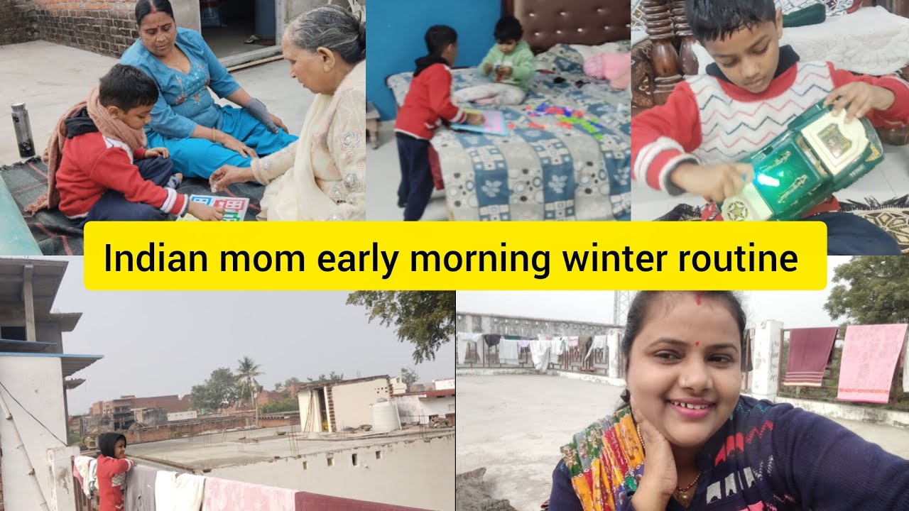 Indian mom early morning winter routine ll ठंडी का असली मजा सिर्फ गांव में ही मिलता है ll