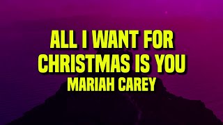 [𝘚𝘭𝘰𝘸𝘦𝘥] Mariah Carey - All I Want For Christmas Is You (Lyrics)