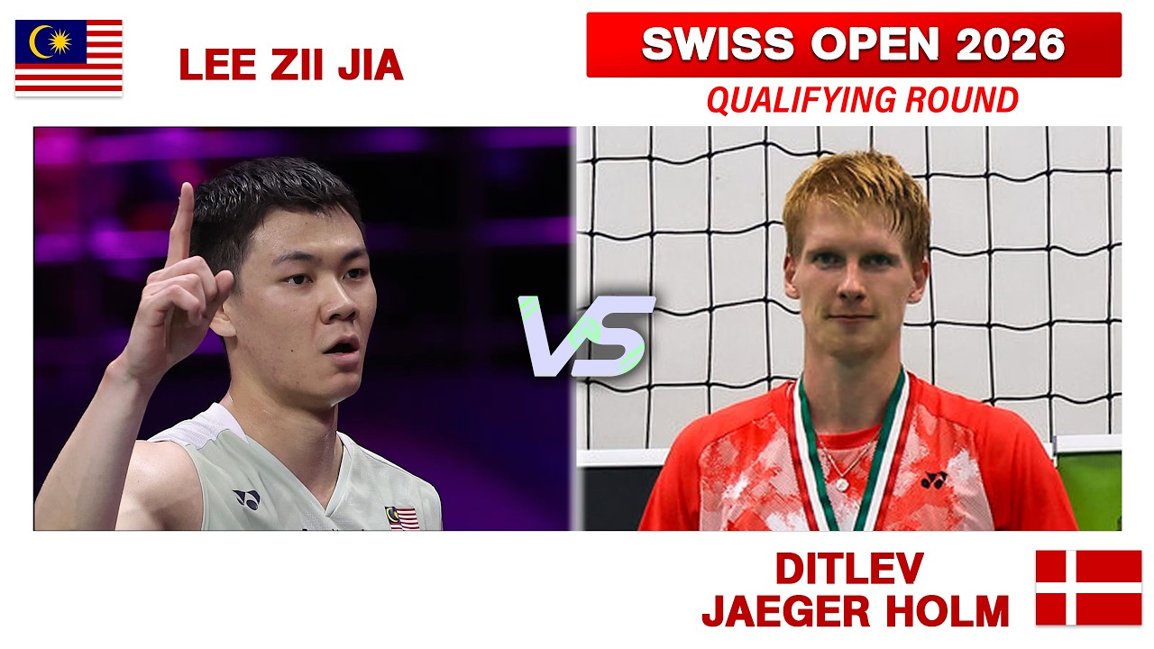 SWISS OPEN 2026 | LEE Zii Jia Vs. Ditlev Jaeger HOLM - YouTube