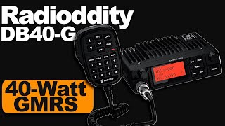 Radioddity DB40G Mobile GMRS Radio Review  DB40G High Power GMRS Radio Overview