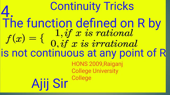 Continuity | f(x)=1 when x is rational and f(x)=0 when x is irrational is not continuous on R