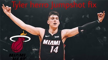 Tyler herro Jumpshot Fix