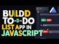 Making to do List maker is Very Easy: JavaScript