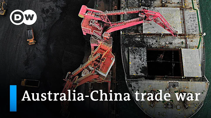 Reports: China to ban Australian coal in escalating trade war | DW News - DayDayNews