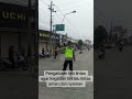 Pengaturan lalu lintas, agar kegiatan berlalu lintas aman dan nyaman