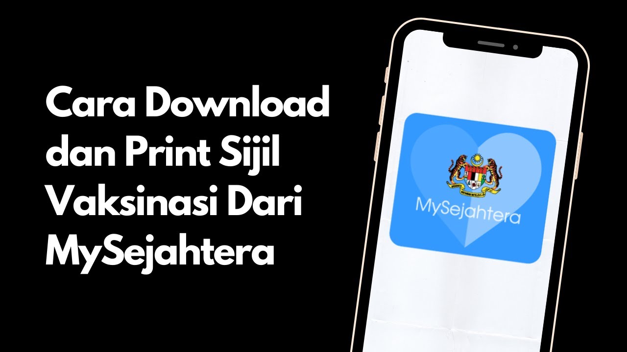 Download vaksin mysejahtera sijil cara Ini Cara