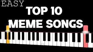 Video thumbnail of "Top 10 MEME Songs | EASY Piano Tutorial"