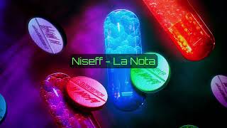 NISEFF - La Nota (Oficial Lyrics Video)