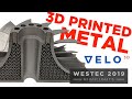 Metal Additive Manufacturing (3D Printing): Velo3D Breaks the mold! Inconel 718 and Titanium