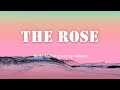 The Rose - Bette Midler (Lyrics/Vietsub) cover by Helions