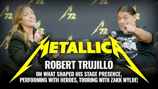 METALLICA's Robert Trujillo talks childhood heroes, having Zakk Wylde on tour, and STL's food game!