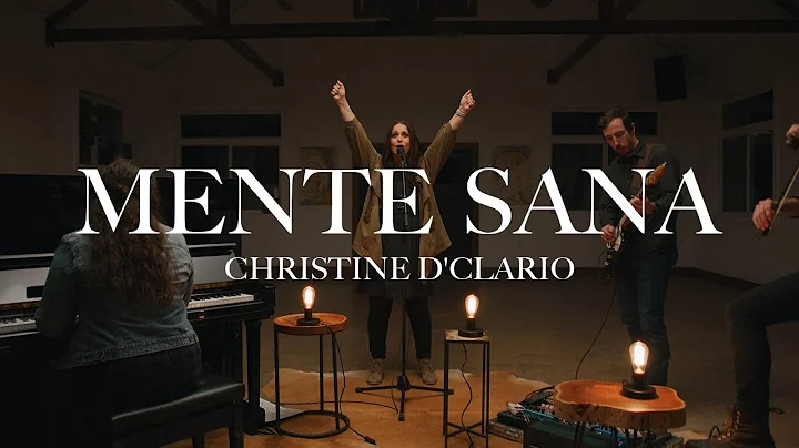 Christine D' Clario  - Mente Sana ft. Jonathan Dav...