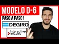🔥 MODELO D6: CÓMO PRESENTARLO PASO a PASO ✅| DEGIRO + Interactive Brokers (EXPLICADO FÁCIL)