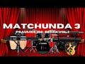 Matchunda 3  sh music