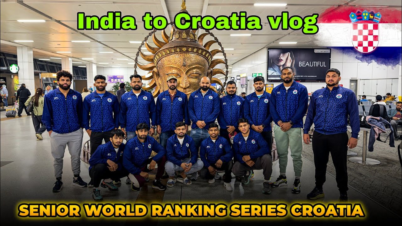 India  to Croatia vlog | senior world ranking series Croatia 🇭🇷
