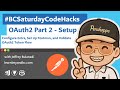 Business Central OAuth2 Setup Part 2: Configure Entra App in BC and Test Token Flow in Postman