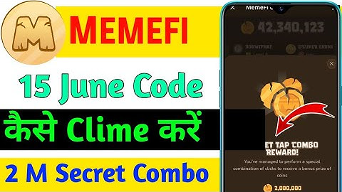 Memefi Secret Tap 2M Coin Instant Claim || Memefi Coin 15 June Cambo Code || Memefi Secret Tap Combo
