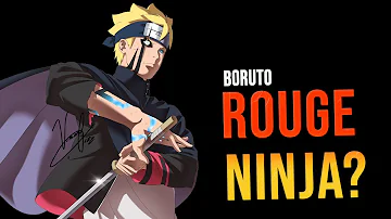 Is Boruto a rogue ninja?