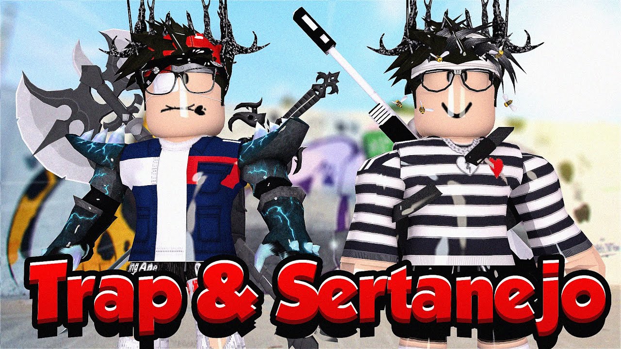 ID TRAP & SERTANEJO ‹ Roblox › 