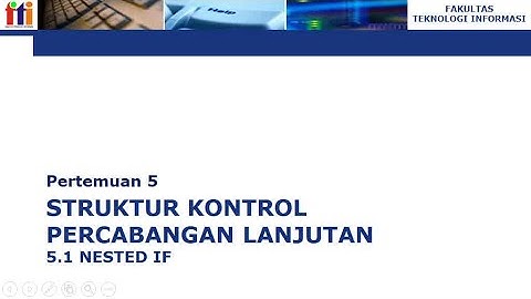 Nested IF (If Bersarang)