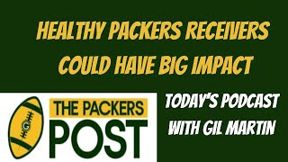 Healthy Packers Receivers Could Make a Big Impact at a Critical Time